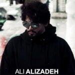 دانلود آهنگ علی علیزاده این آخرین خواهشه