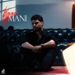 دانلود آهنگ مانی گذشتم کجایی دانلود آهنگ مانی گذشتم کجایی