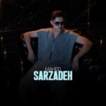 دانلود آهنگ ماهد سرزده
